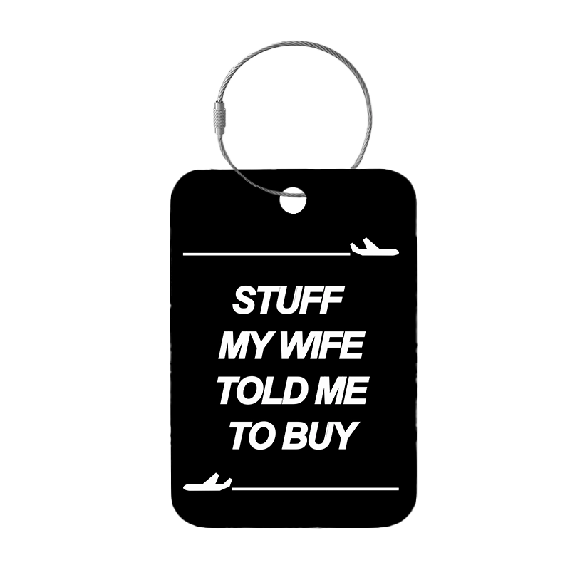 Tag-It Luggage Tag 9 cm - Stuff My Wife - Black